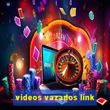 videos vazados link